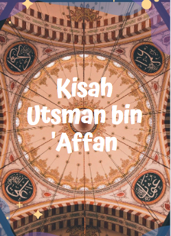 Kisah Utsman Bin Affan
