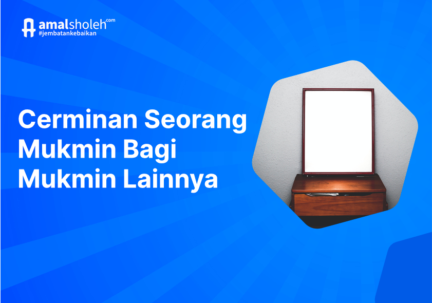 Cerimanan seorang mukmin bagi mukmin lainnya